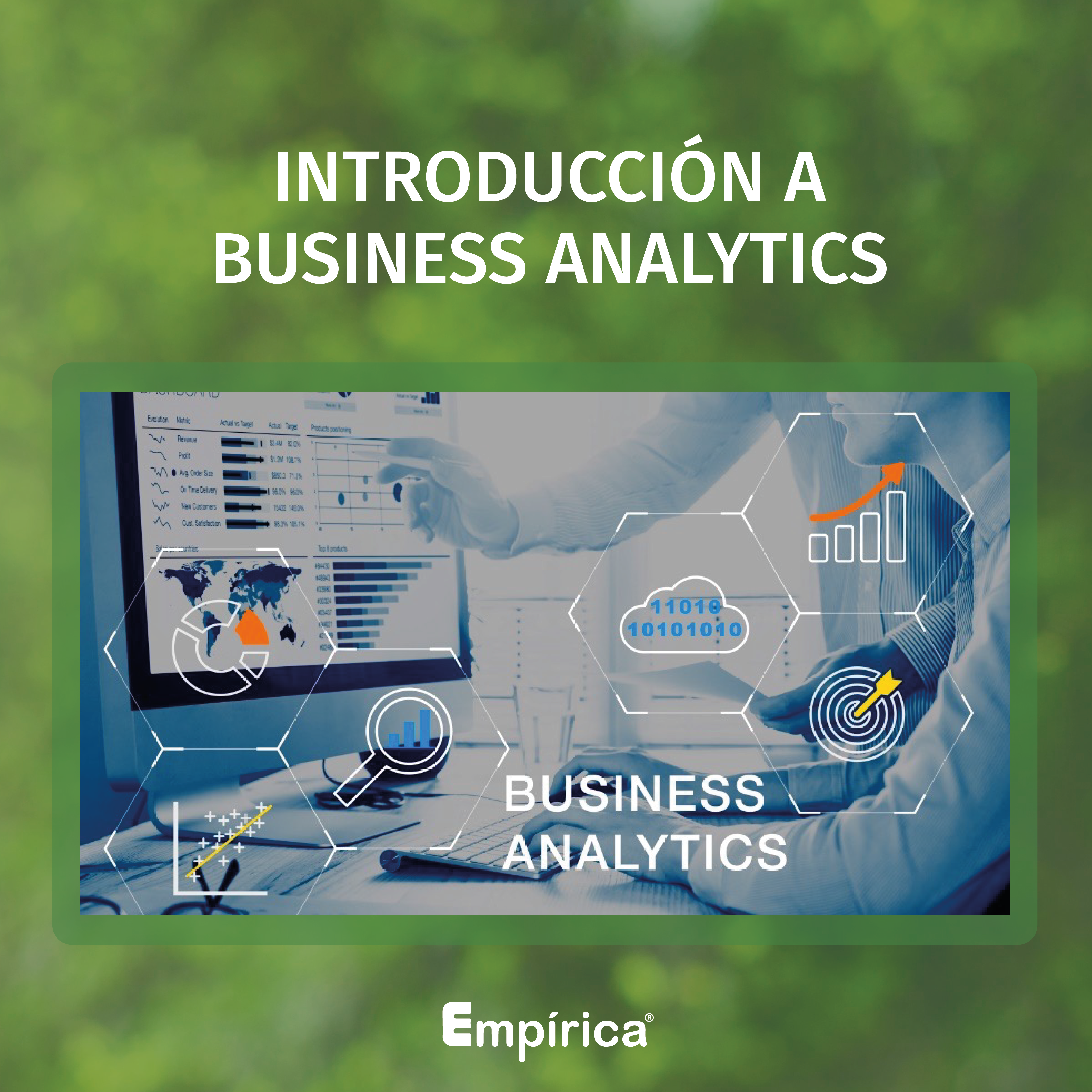 Read more about the article Introducción Business Analytics